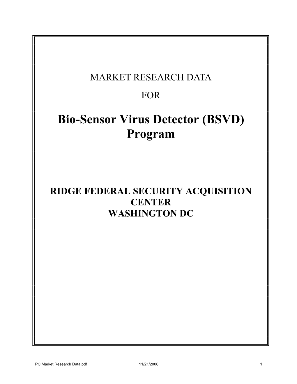 Bio-Sensor Virus Detector (BSVD) Program