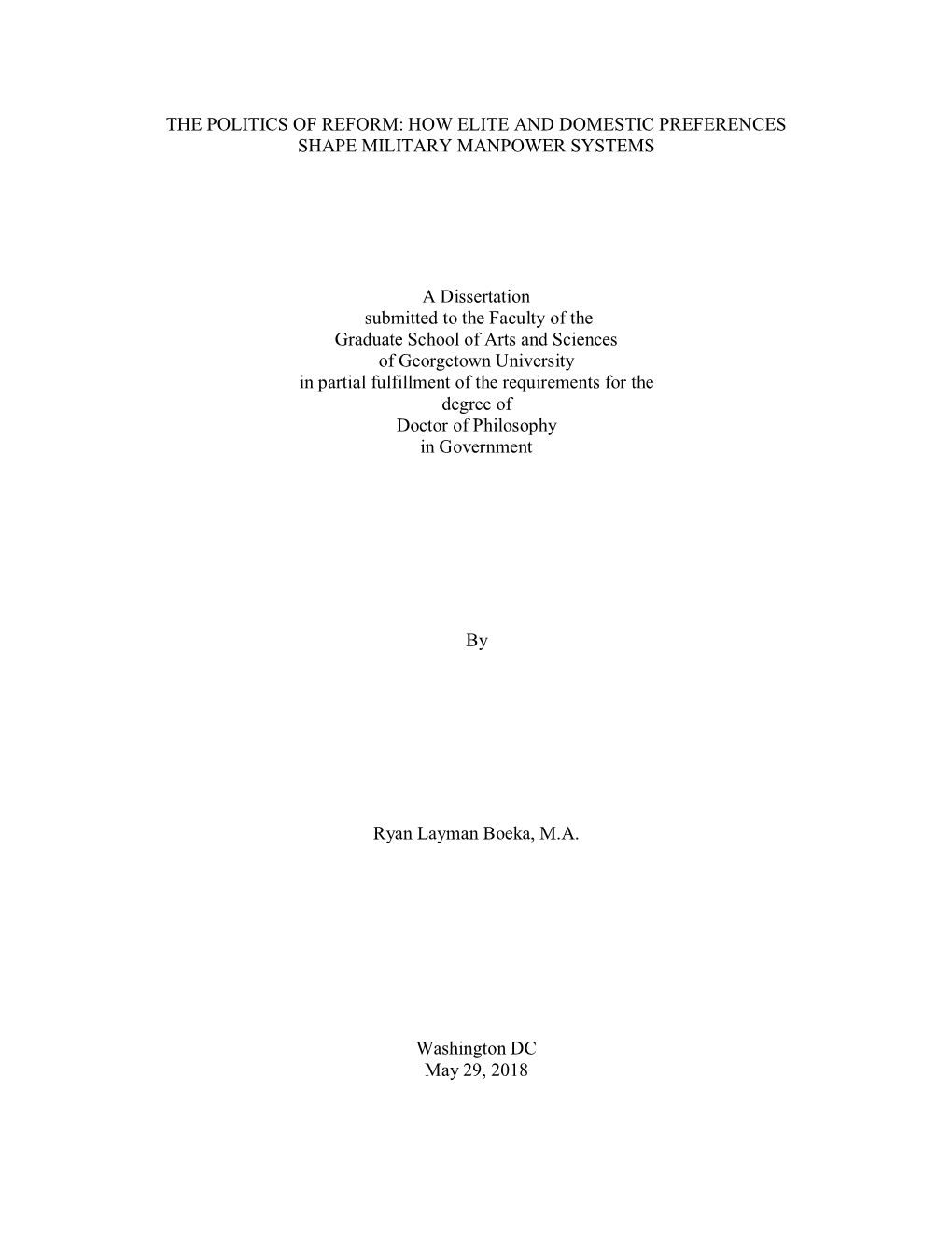 The Politics of Reform: How Elite and Domestic Preferences Shape Military Manpower Systems