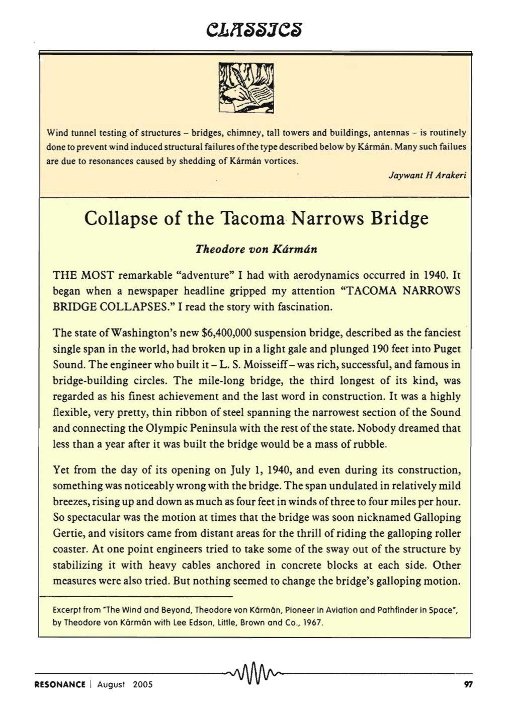 Collapse of the Tacoma· N Arrows Bridge