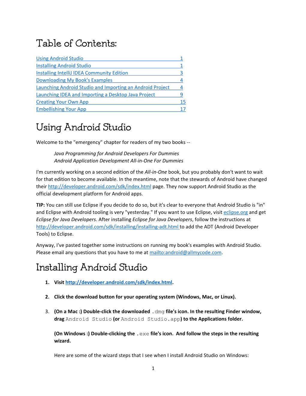 Table of Contents: Using Android Studio Installing Android Studio