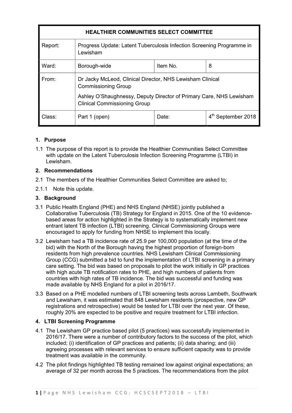 1 | Page NHS Lewisham CCG: HCSCSEPT2018 – LTBI HEALTHIER COMMUNITIES SELECT COMMITTEE Report: Progress Update: Latent Tubercul