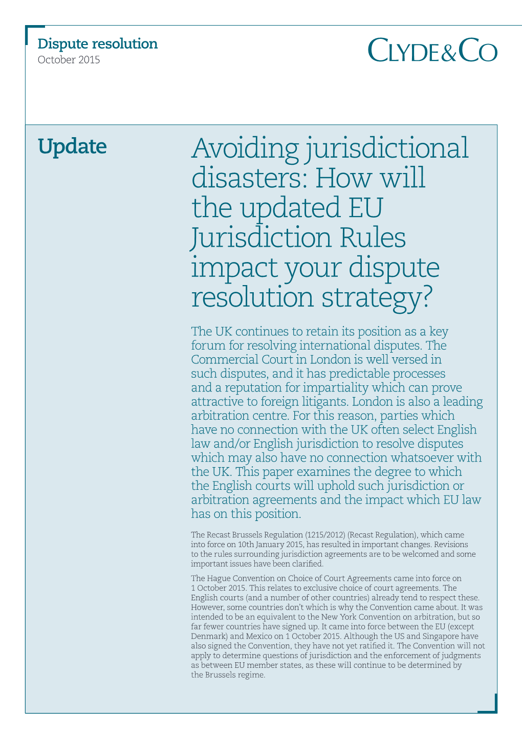 How Will the Updated EU Jurisdiction Rules Impact Your Dispute Resolution Strategy?