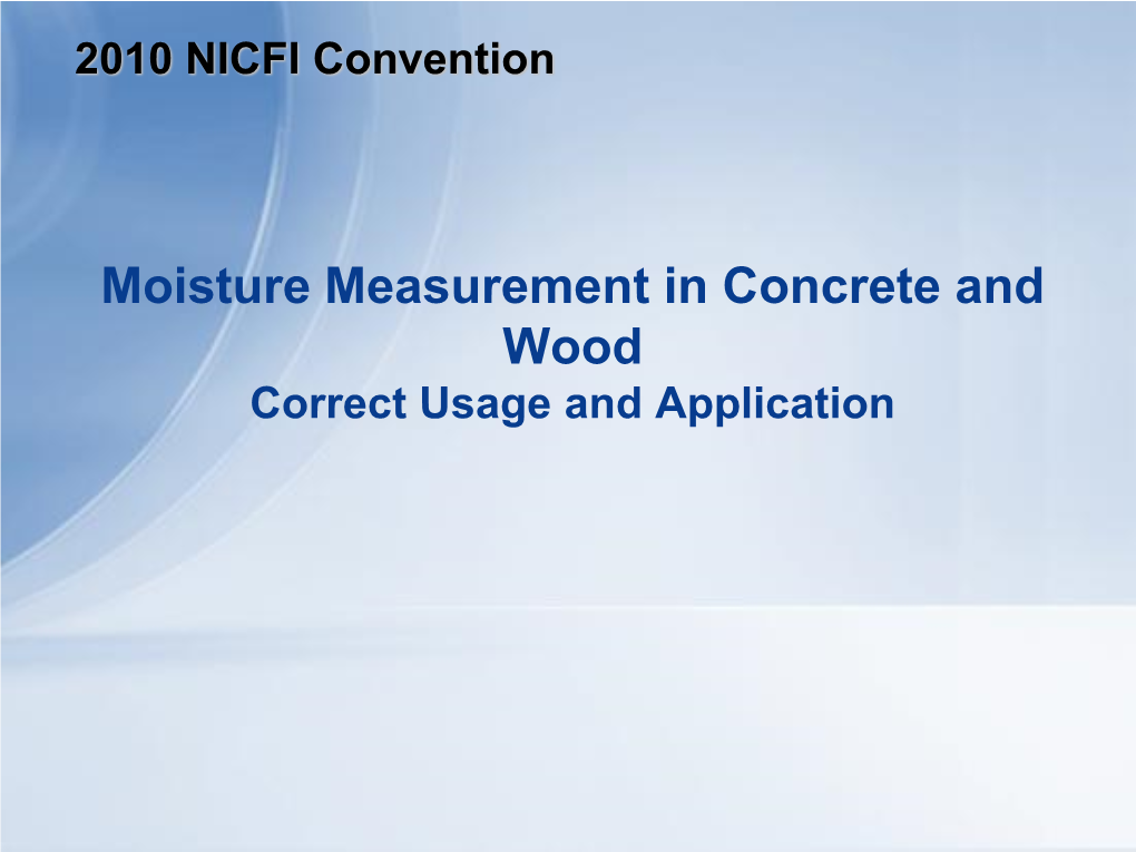 Moisture Measurement in Concrete & Wood