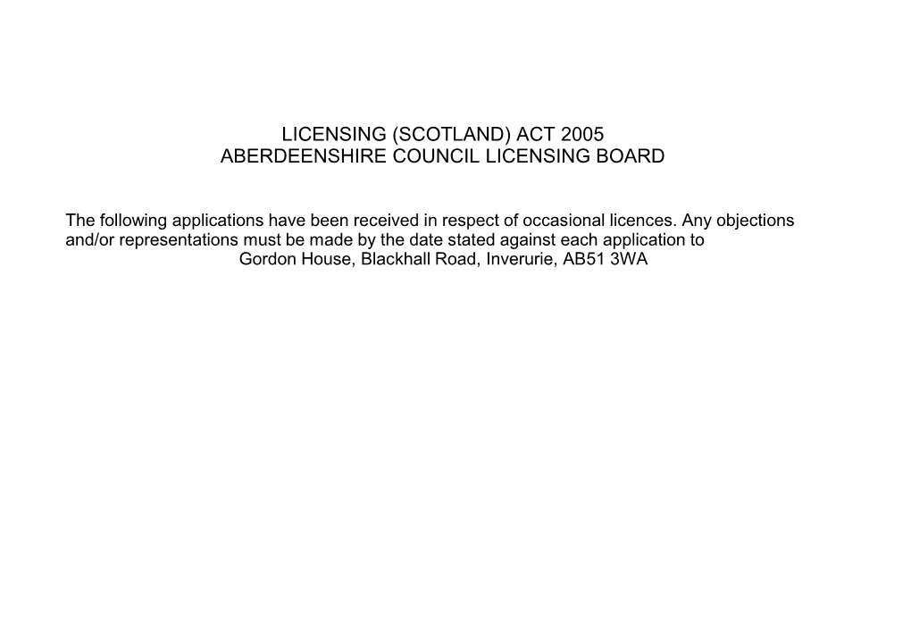 Licensing (Scotland) Act 2005 Aberdeenshire Council Licensing Board