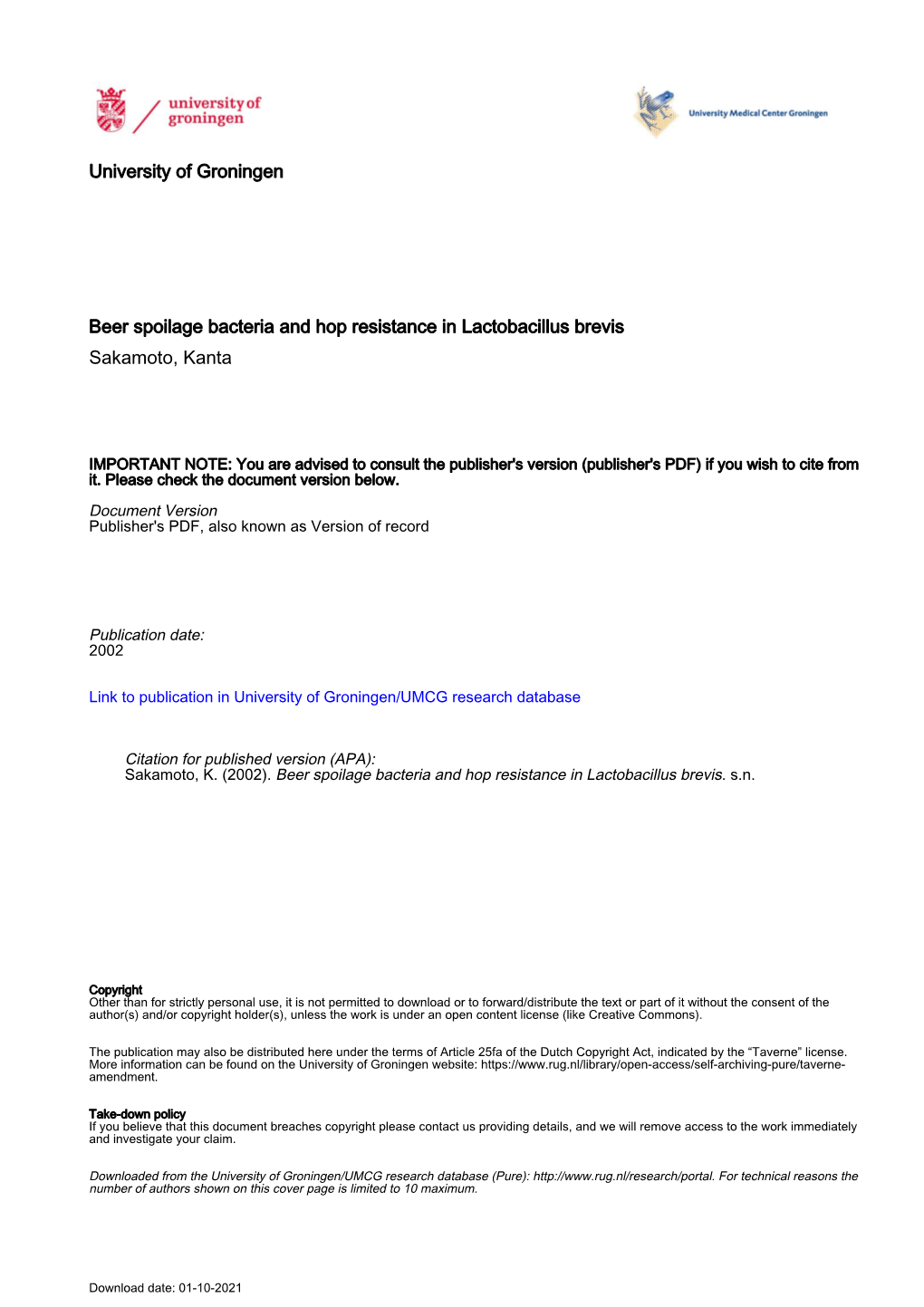 University of Groningen Beer Spoilage Bacteria and Hop Resistance in Lactobacillus Brevis Sakamoto, Kanta