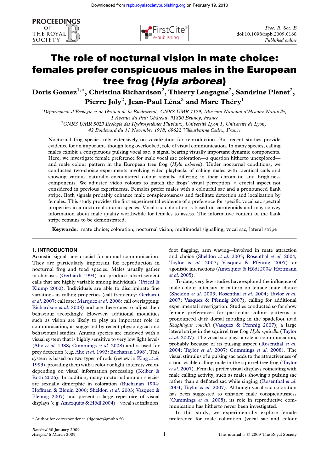 Females Prefer Conspicuous Males in the European Tree Frog (Hyla Arborea)