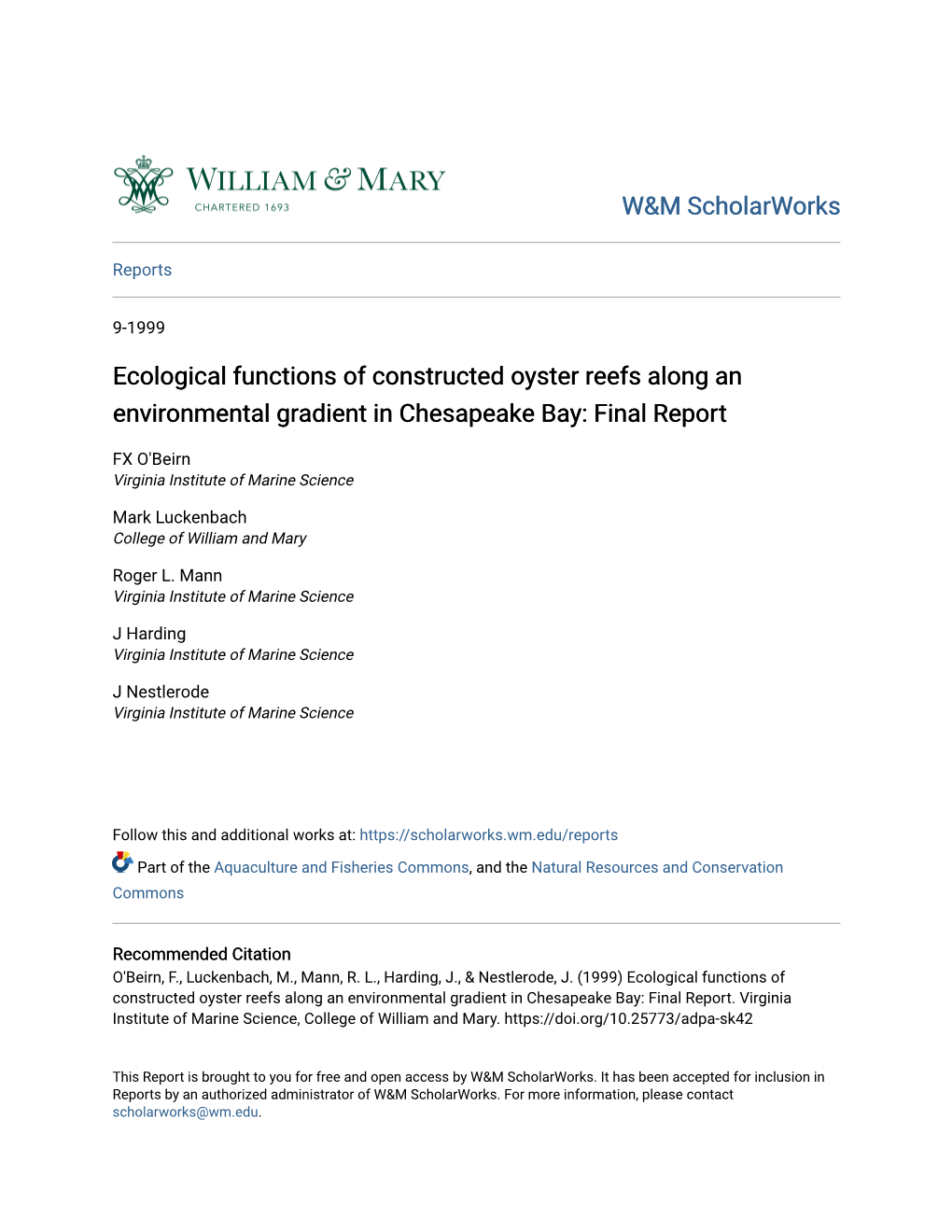 Ecological Functions of Constructed Oyster Reefs Along an Environmental Gradient in Chesapeake Bay: Final Report