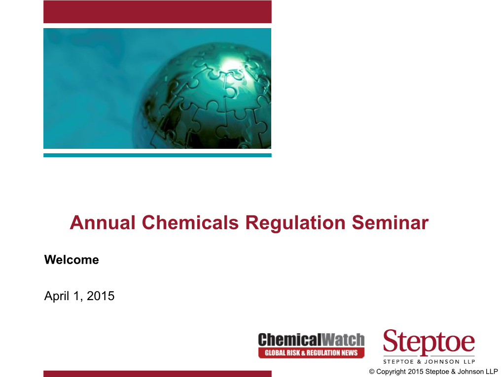 Annual Chemicals Regulation Seminar