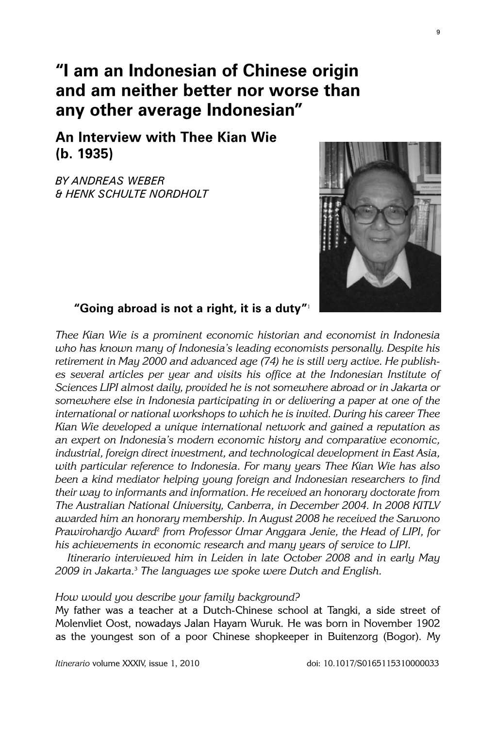 I Am an Indonesian of Chinese Origin and Am Neither Better Nor Worse Than Any Other Average Indonesian” an Interview with Thee Kian Wie (B