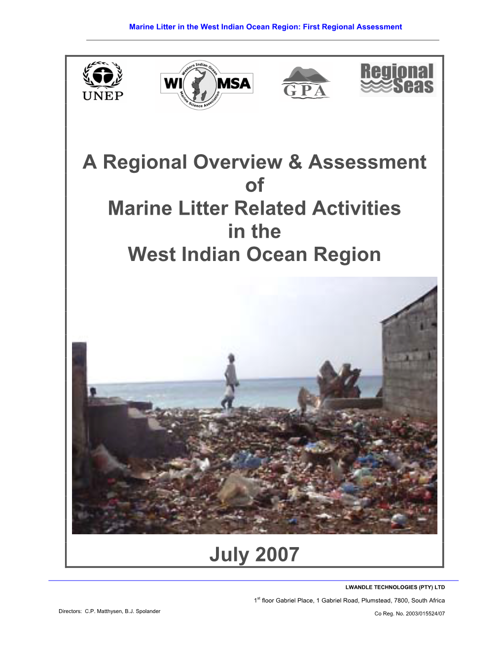A Regional Overview & Assessment of Marine Litter Related Activities In