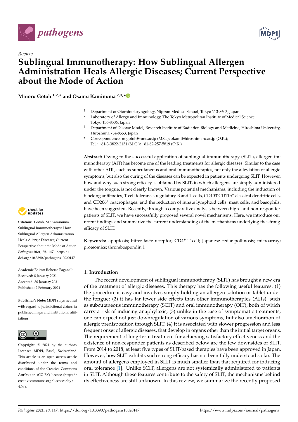 Sublingual Immunotherapy: How Sublingual Allergen Administration Heals Allergic Diseases; Current Perspective About the Mode of Action