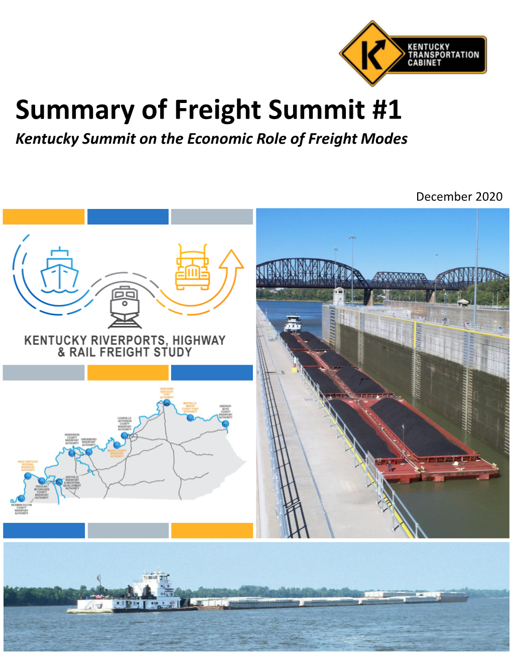 Summary of Freight Summit #1 Kentucky Summit on the Economic Role of Freight Modes