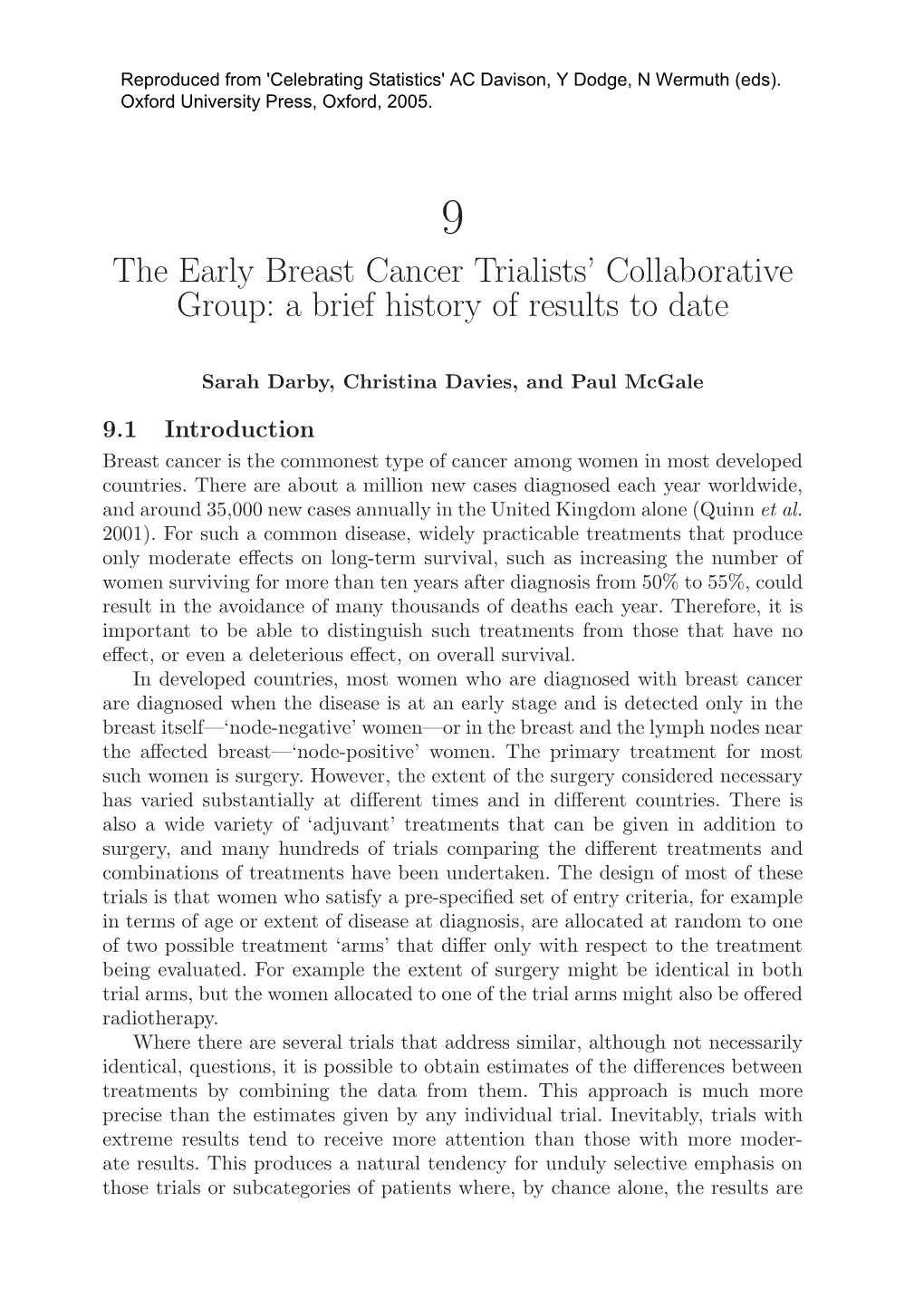 The Early Breast Cancer Trialists' Collaborative Group: a Brief History