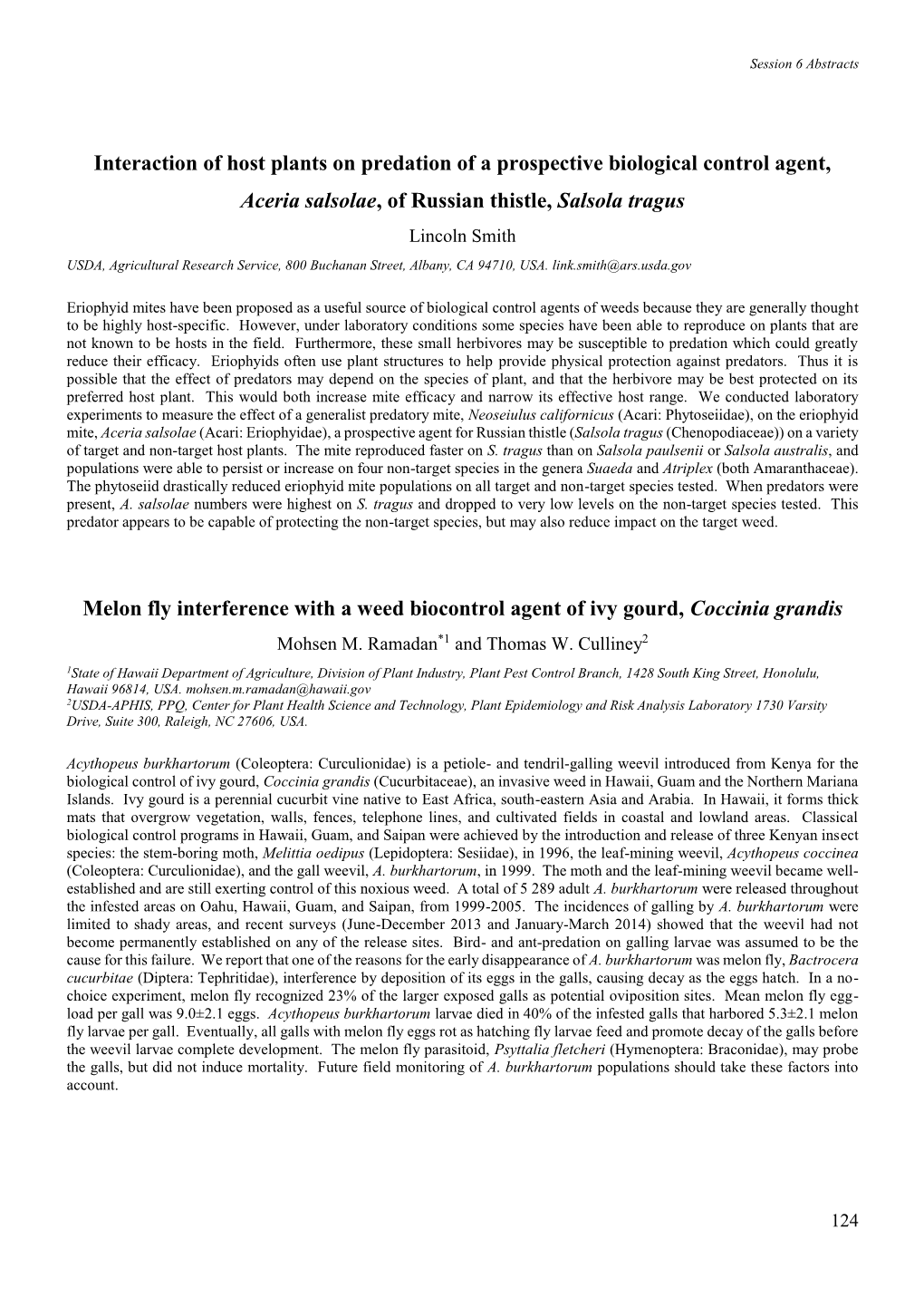 Interaction of Host Plants on Predation of a Prospective Biological Control