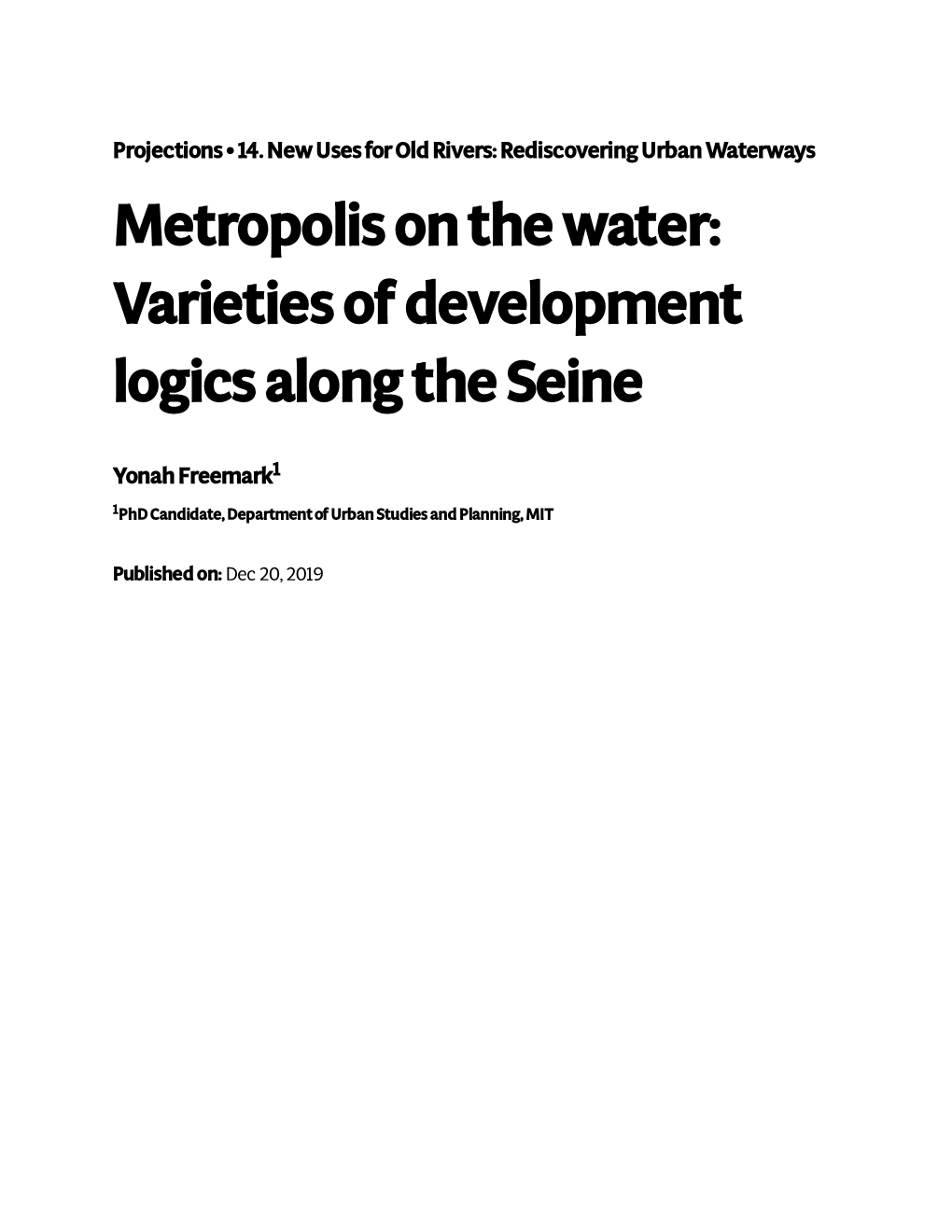 Metropolis on the Water: Varieties of Development Logics Along the Seine