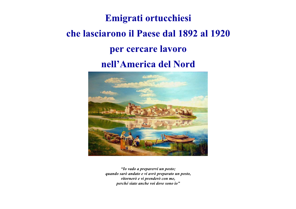 Emigrati Ortucchiesi Che Lasciarono Il Paese Dal 1892 Al 1920