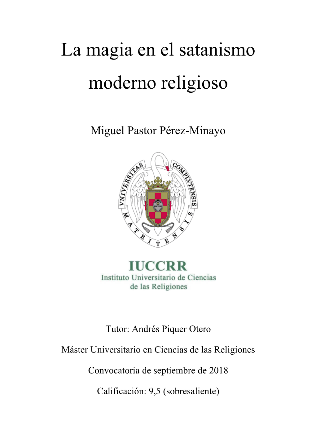 La Magia En El Satanismo Moderno Religioso