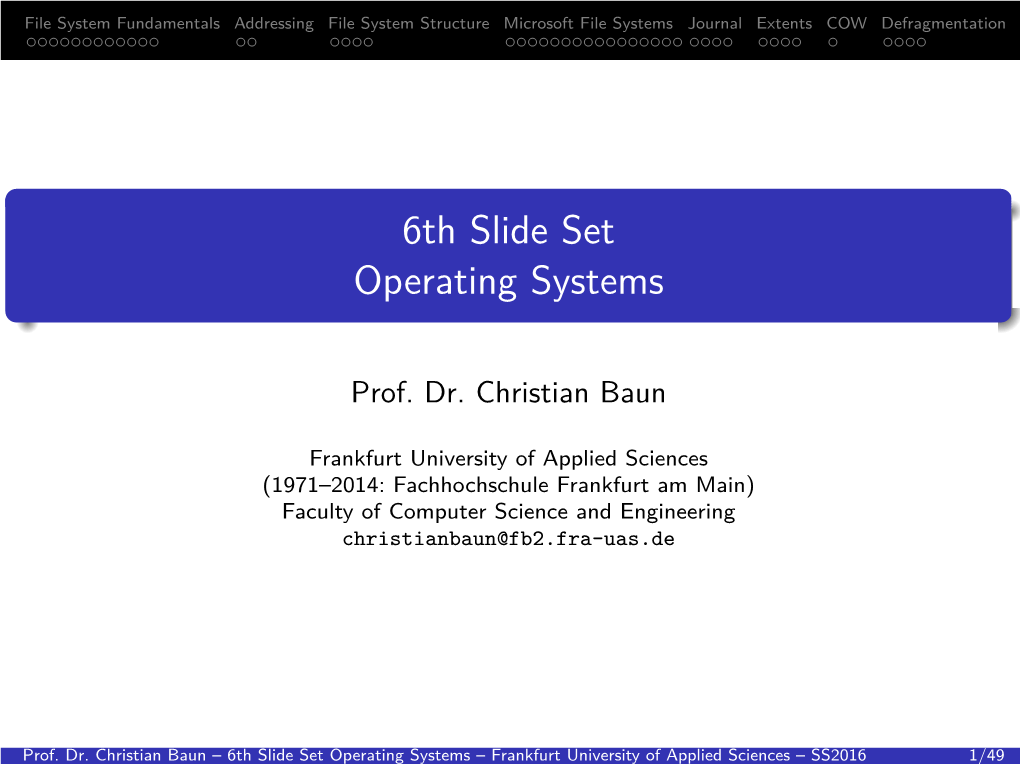 6Th Slide Set Operating Systems
