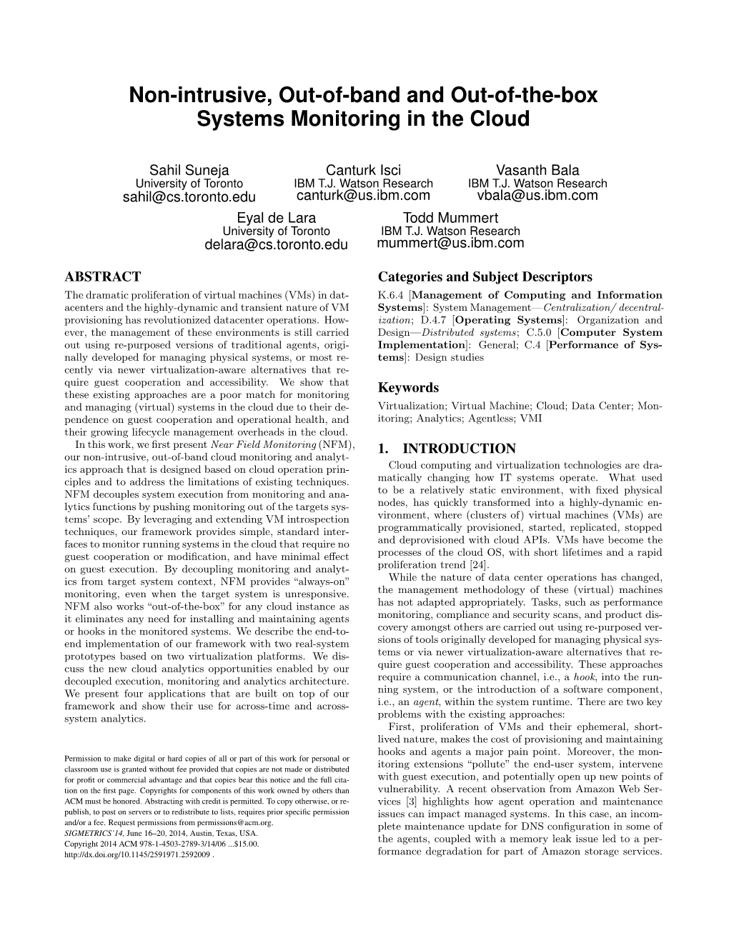 Non-Intrusive, Out-Of-Band and Out-Of-The-Box Systems Monitoring in the Cloud