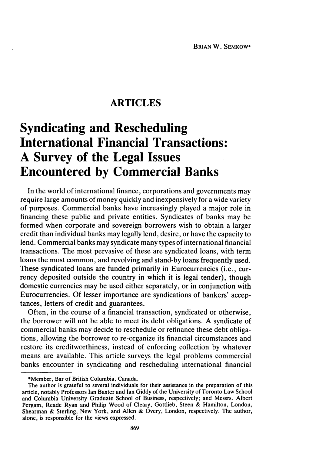 Syndicating and Rescheduling International Financial Transactions: a Survey of the Legal Issues Encountered by Commercial Banks