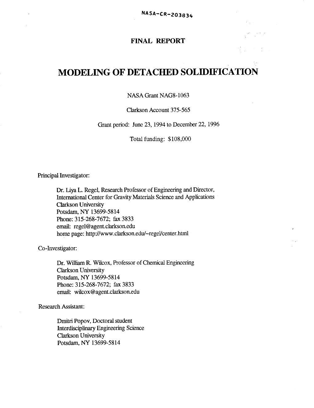 Modeling of Detached Solidification