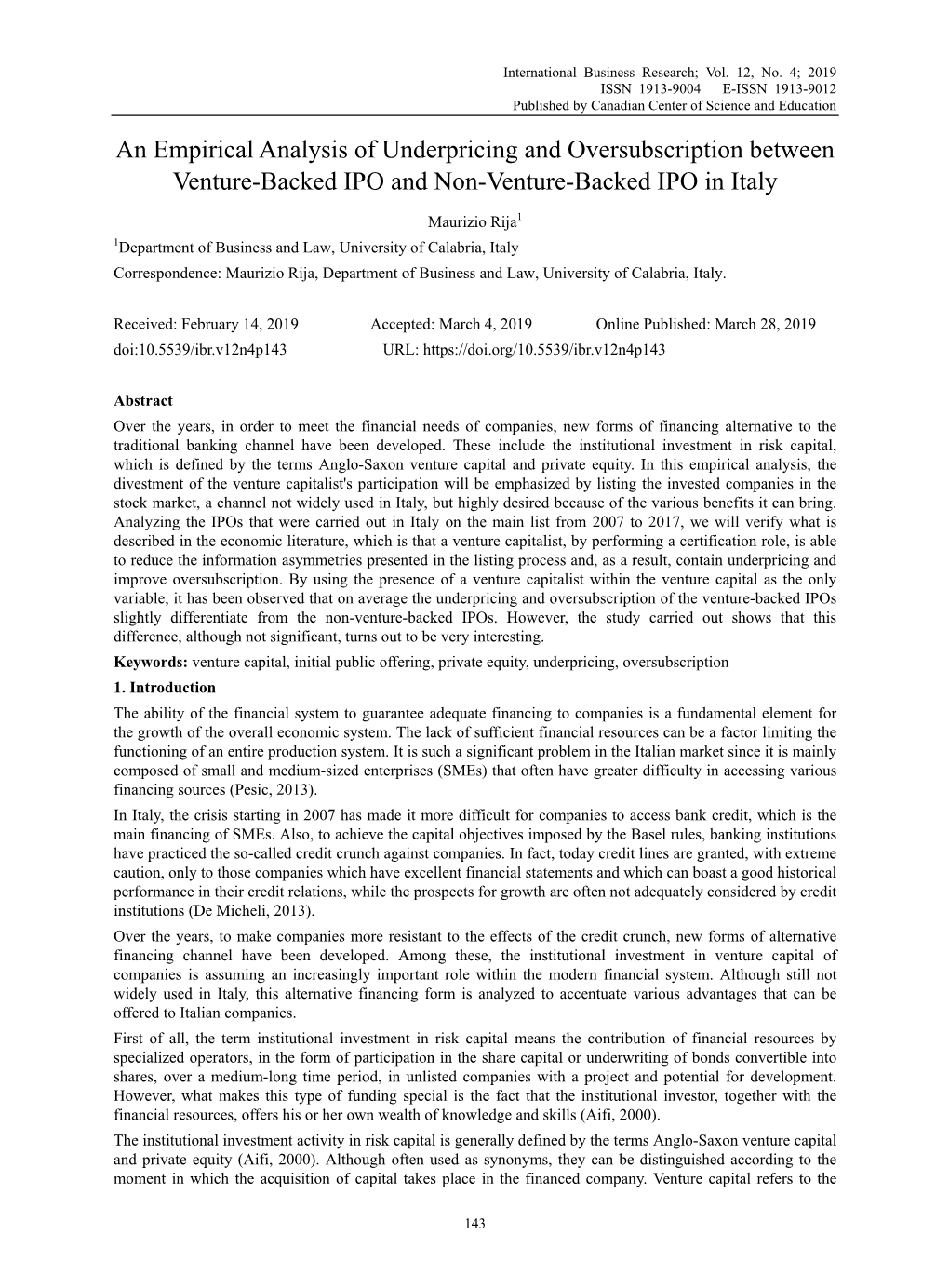 An Empirical Analysis of Underpricing and Oversubscription Between Venture-Backed IPO and Non-Venture-Backed IPO in Italy