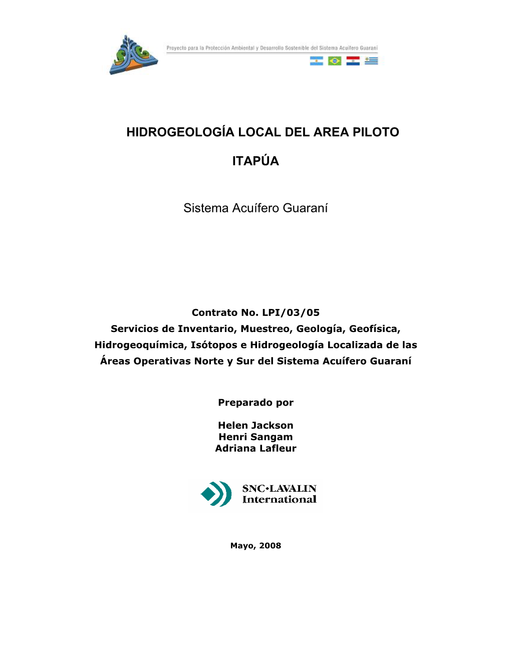 HIDROGEOLOGÍA LOCAL DEL AREA PILOTO ITAPÚA Sistema Acuífero