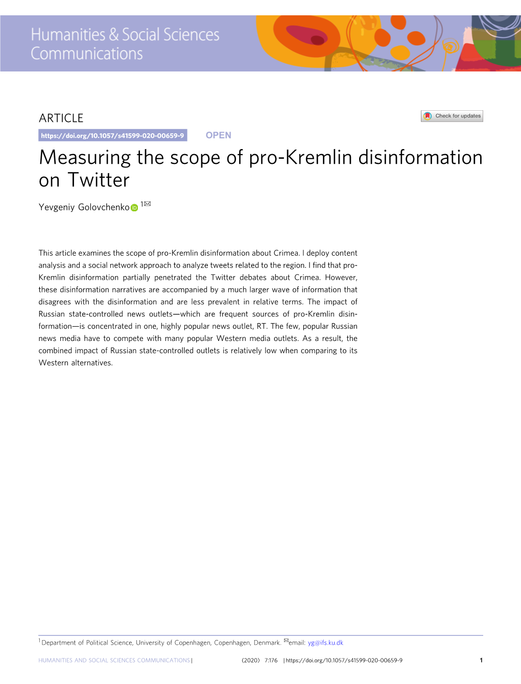 Measuring the Scope of Pro-Kremlin Disinformation on Twitter ✉ Yevgeniy Golovchenko 1