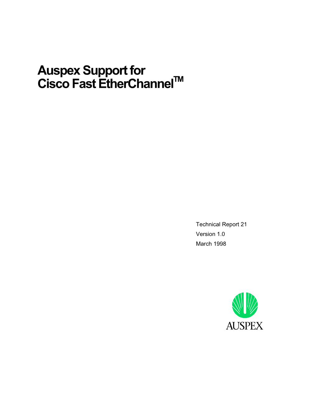 Auspex Support for Cisco Fast Etherchanneltm