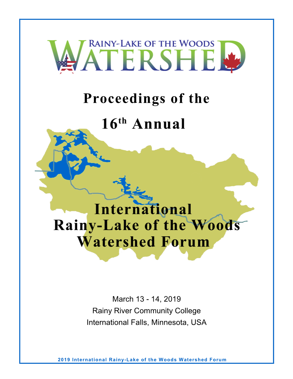 International Rainy-Lake of the Woods Watershed Forum