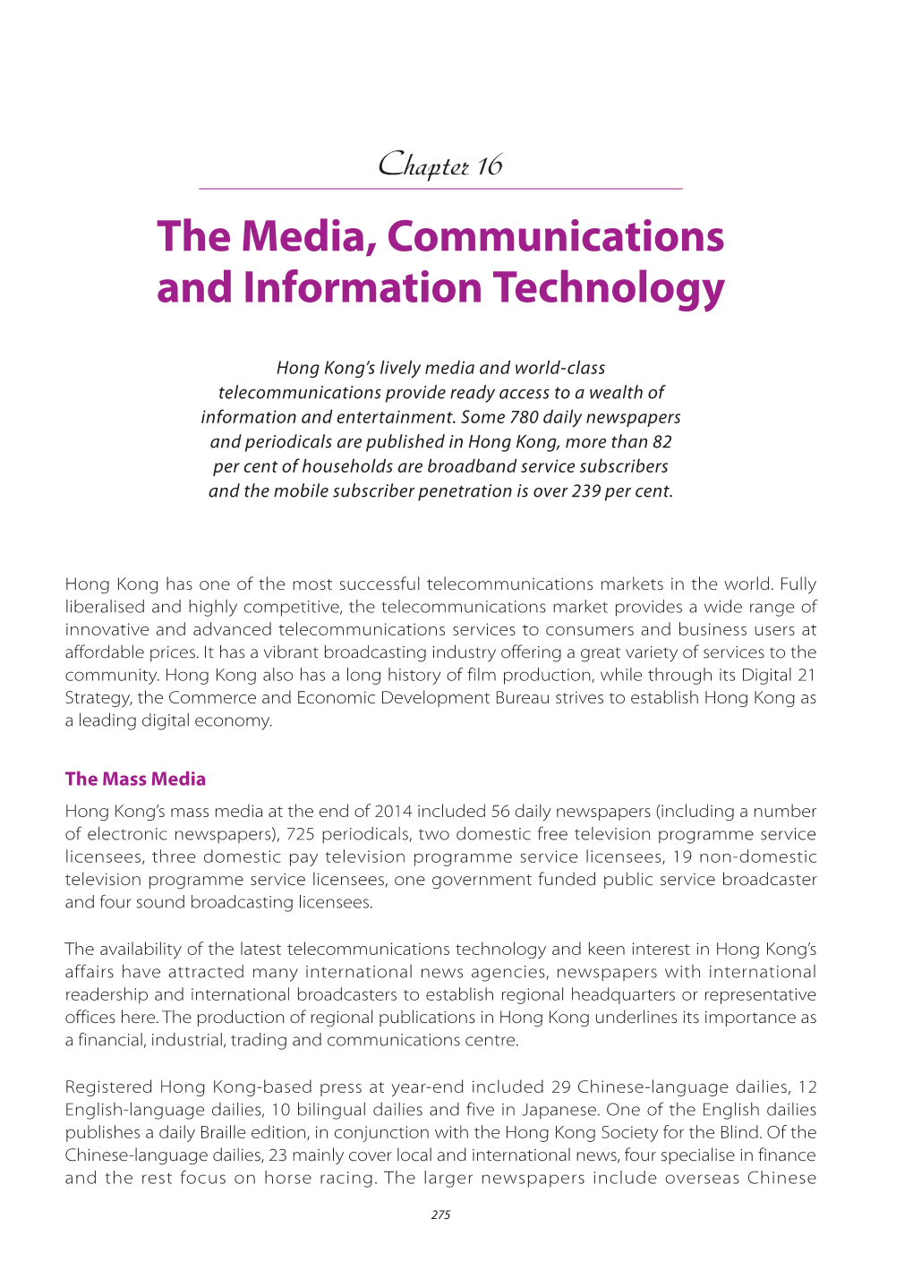 The Media, Communications and Information Technology