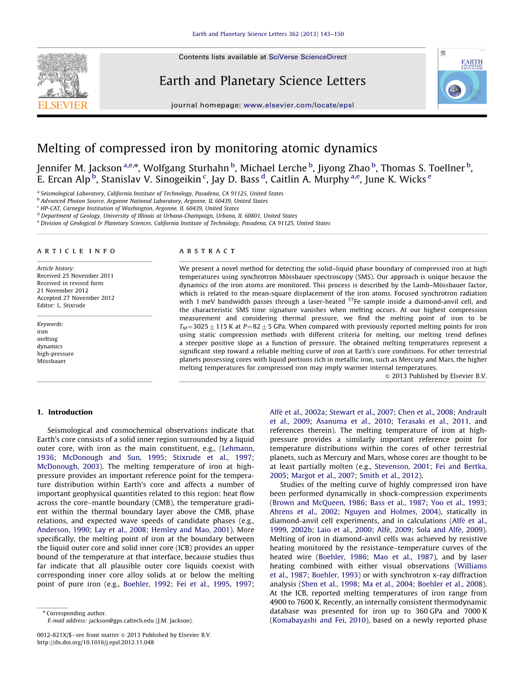 Melting of Compressed Iron by Monitoring Atomic Dynamics