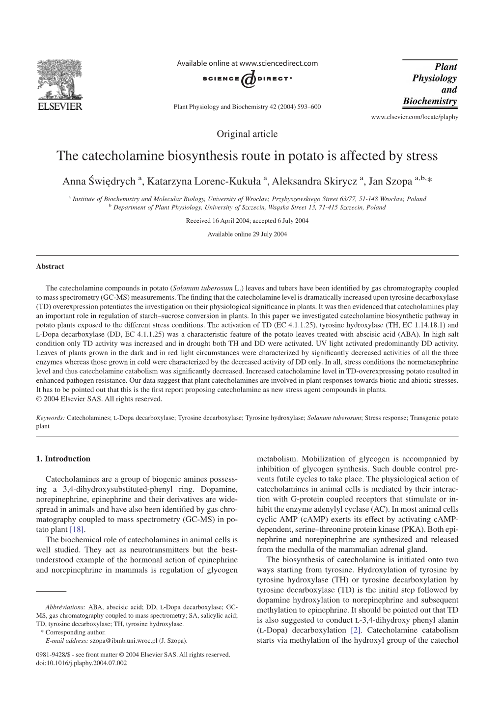 The Catecholamine Biosynthesis Route in Potato Is Affected by Stress