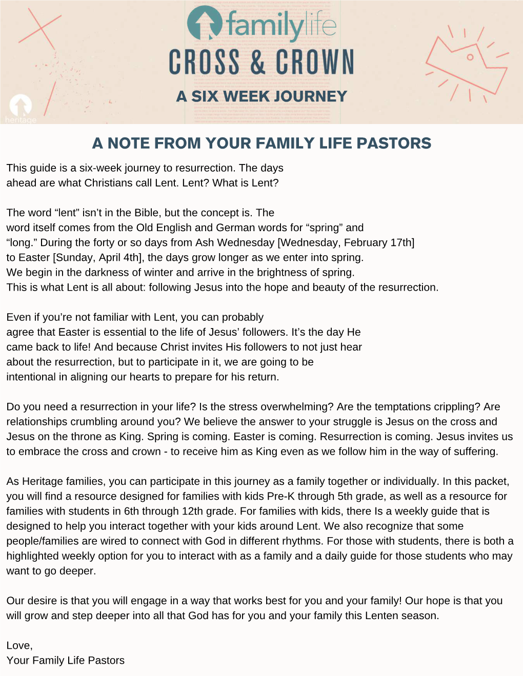 A Six Week Journey a Note from Your Family Life Pastors