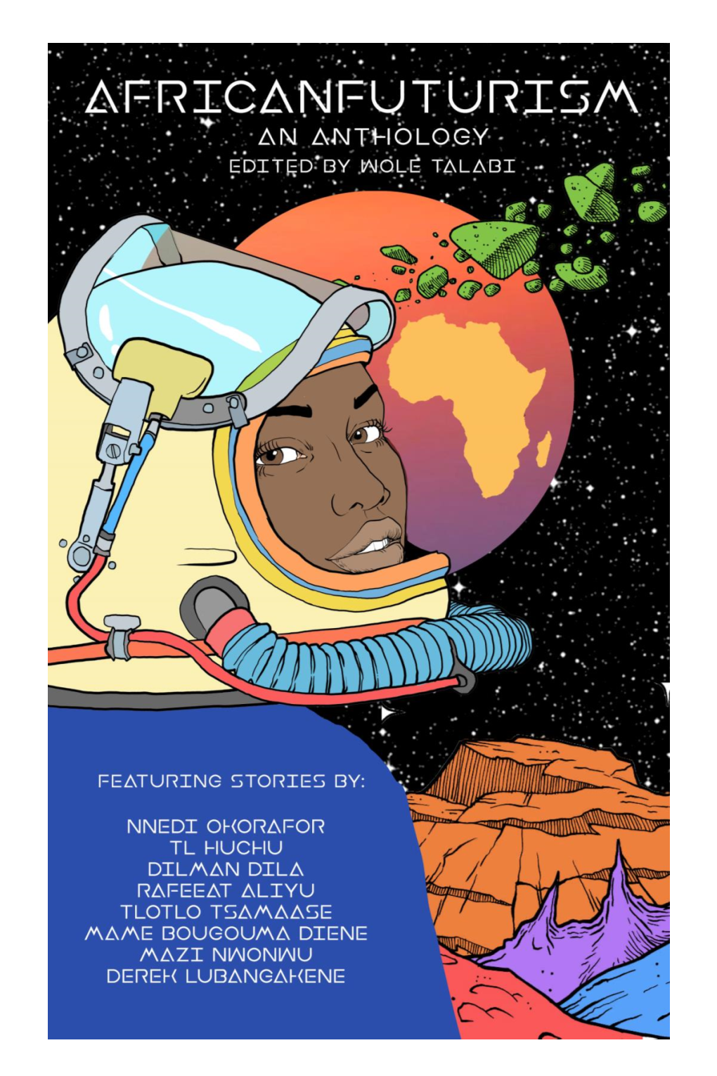 Africanfuturism-An Anthology Edited by Wole Talabi