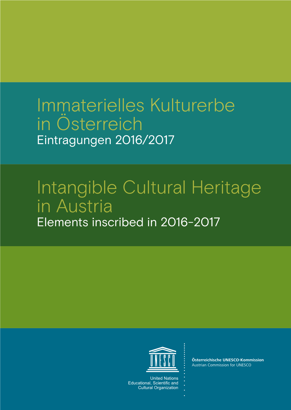 Immaterielles Kulturerbe in Österreich Intangible Cultural Heritage in Austria