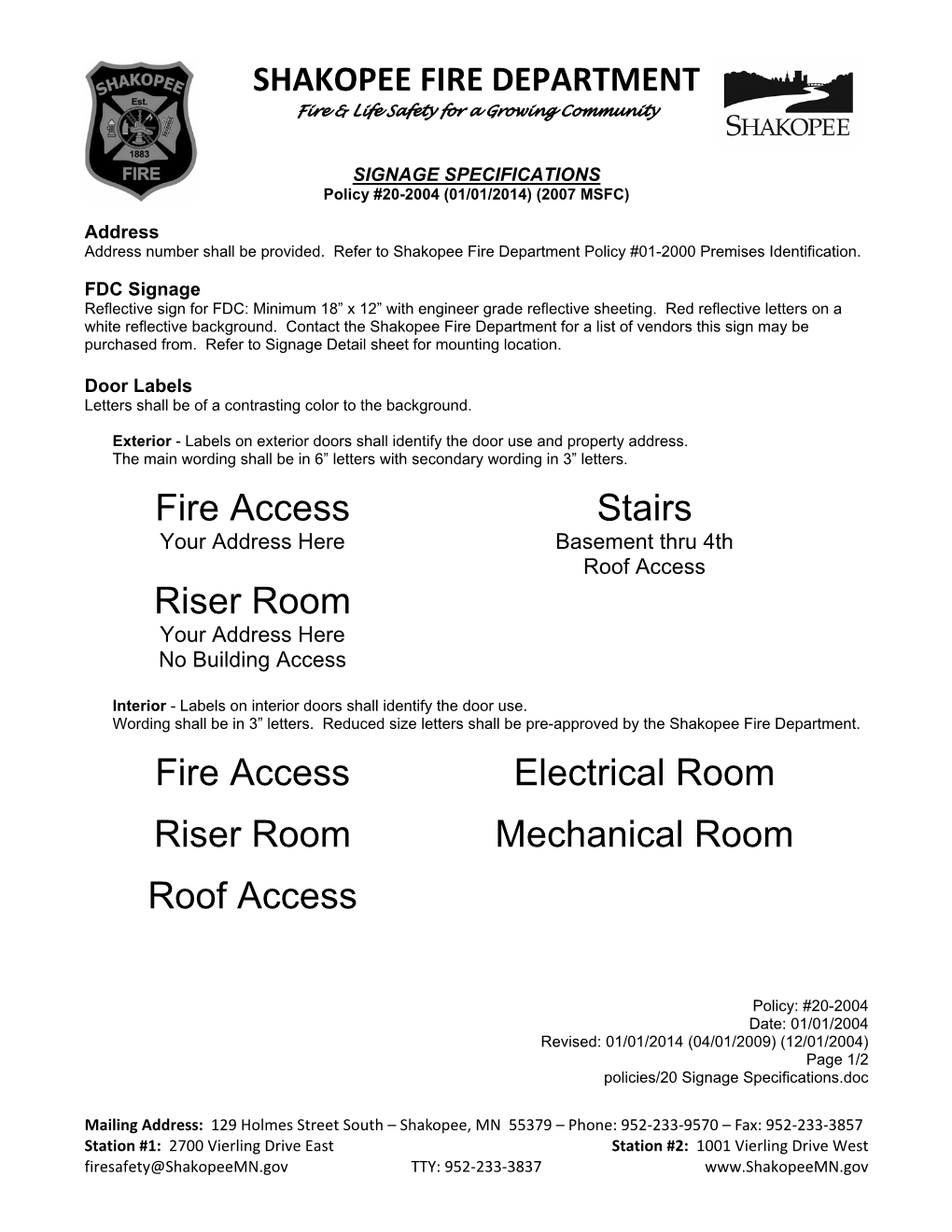 Fire Access Stairs Riser Room Fire Access Electrical Room Riser