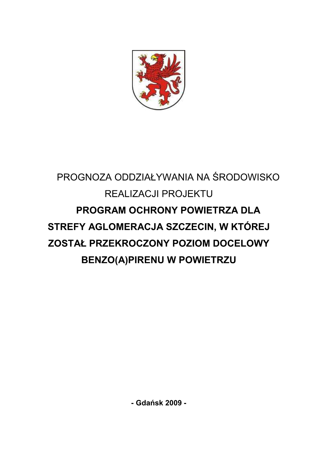 Prognoza Oddziaływania Na Środowisko Realizacji