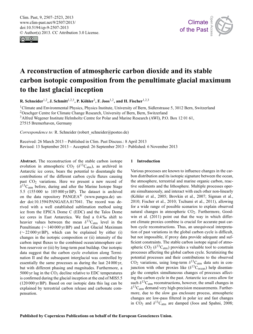 A Reconstruction of Atmospheric Carbon Dioxide and Its Stable Carbon Isotopic Composition from the Penultimate Glacial Maximum to the Last Glacial Inception