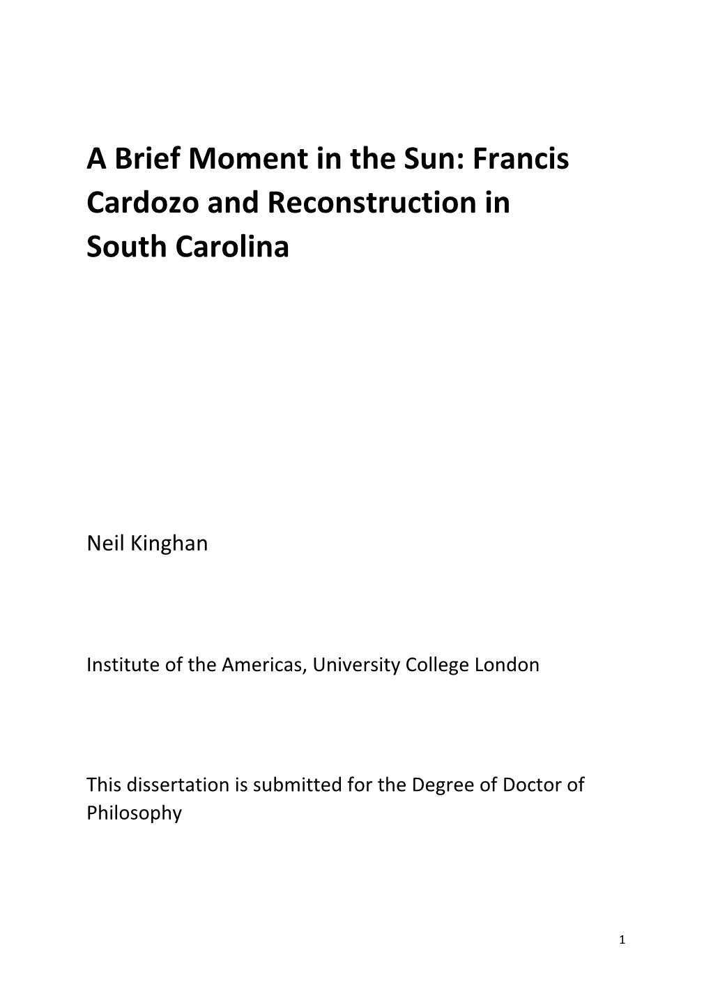 A Brief Moment in the Sun: Francis Cardozo and Reconstruction in South Carolina