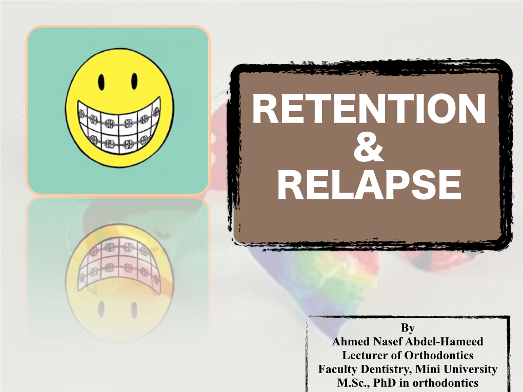 Retention & Relapse