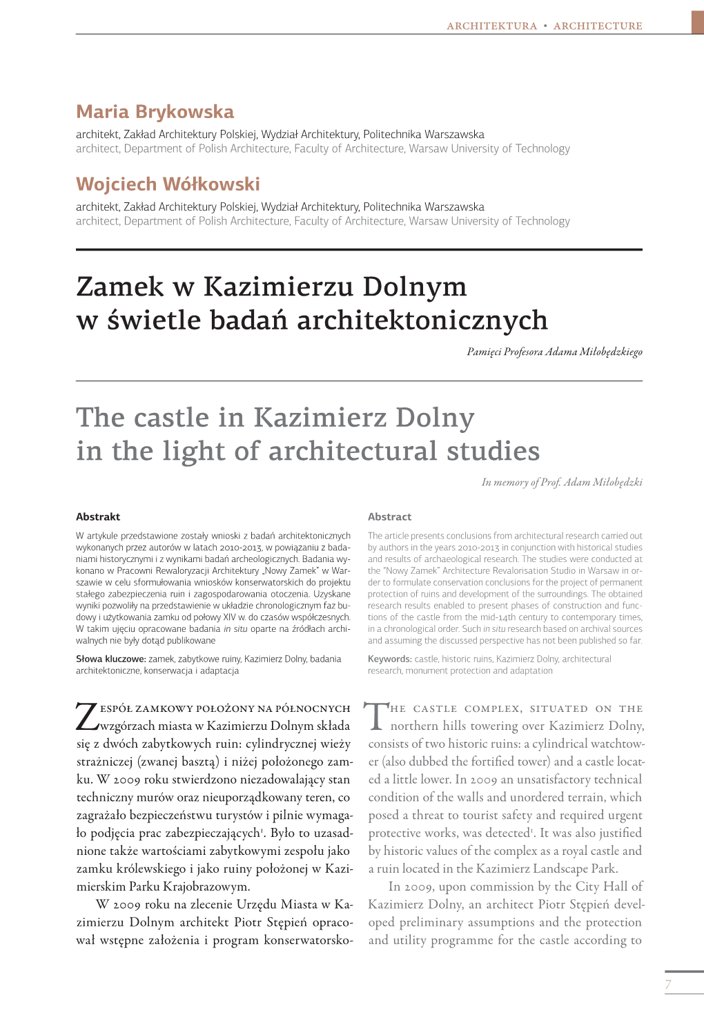 Zamek W Kazimierzu Dolnym W Świetle Badań Architektonicznych Pamięci Profesora Adama Miłobędzkiego