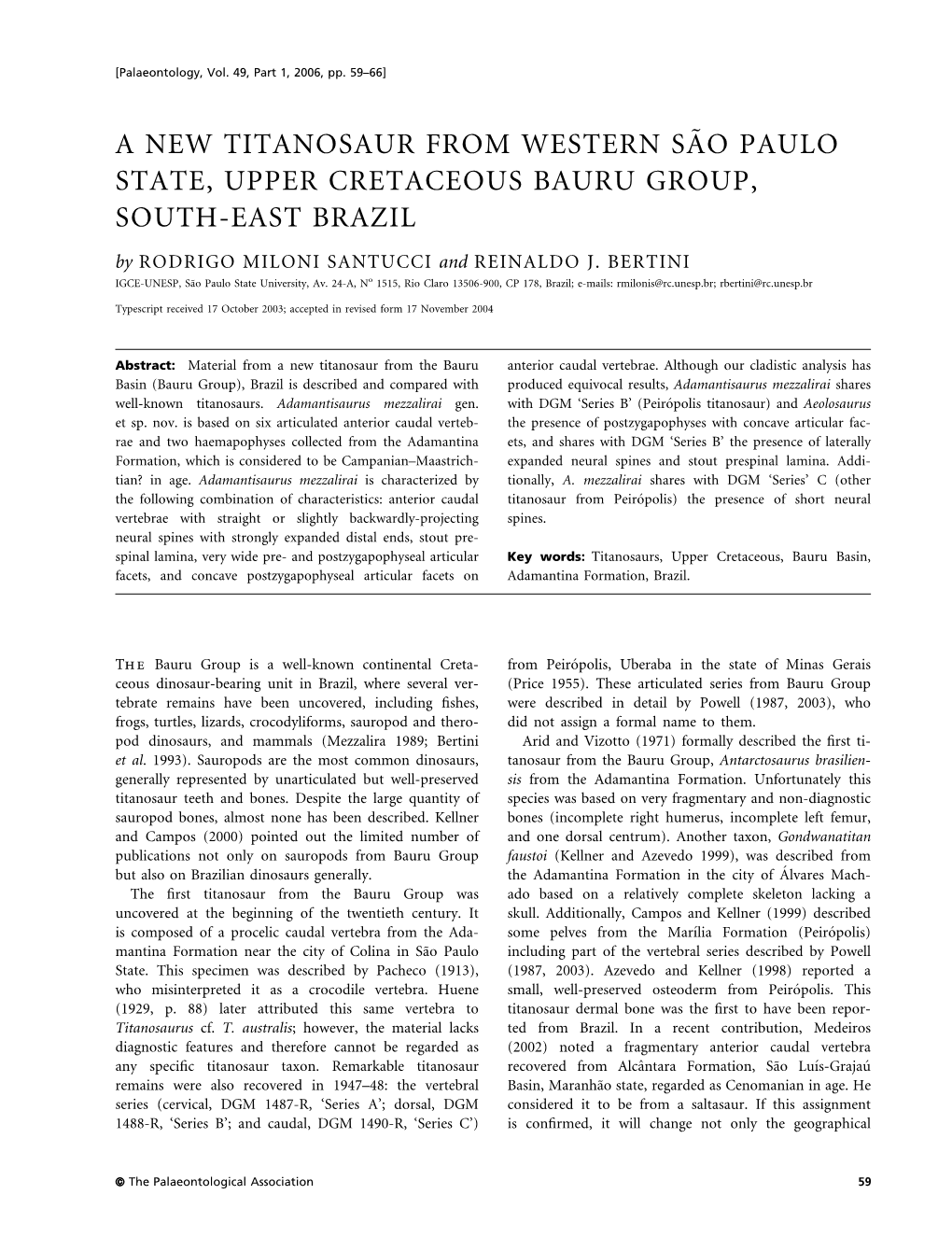 A New Titanosaur from Western São Paulo State