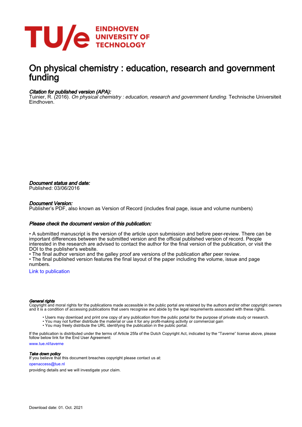 On Physical Chemistry : Education, Research and Government Funding