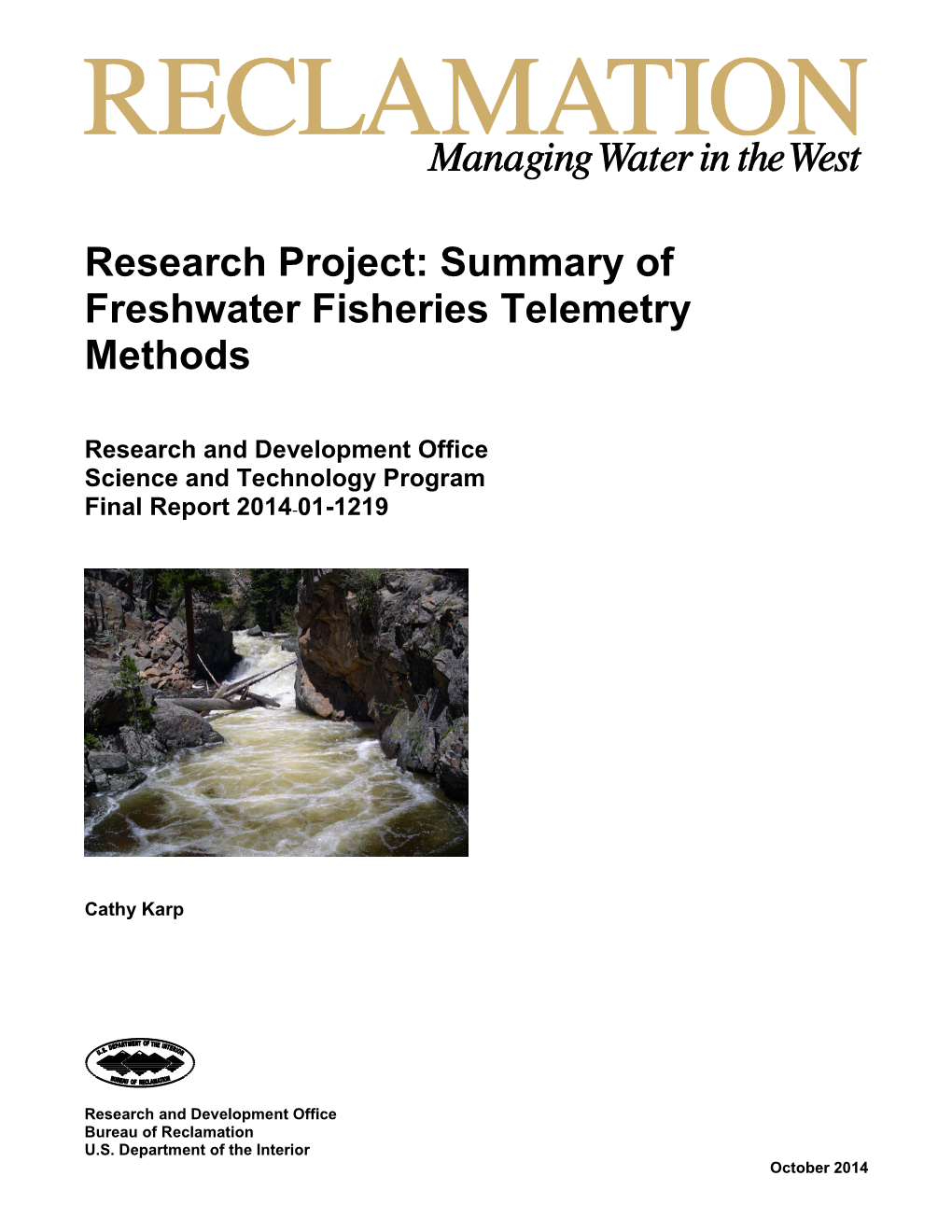 Summary of Freshwater Fisheries Telemetry Methods
