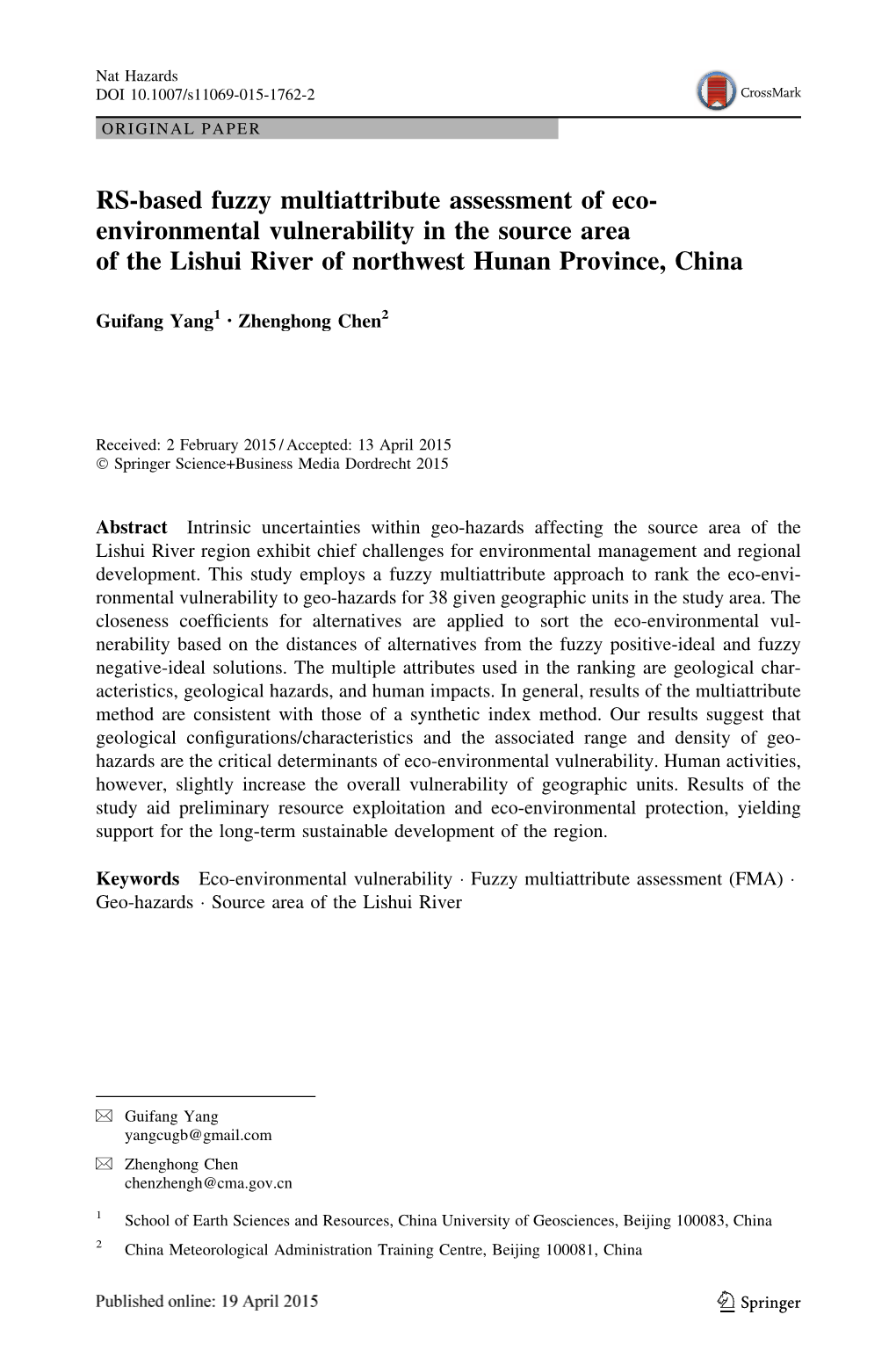 RS-Based Fuzzy Multiattribute Assessment of Eco-Environmental Vulnerability in the Source Area of the Lishui River of Northwest