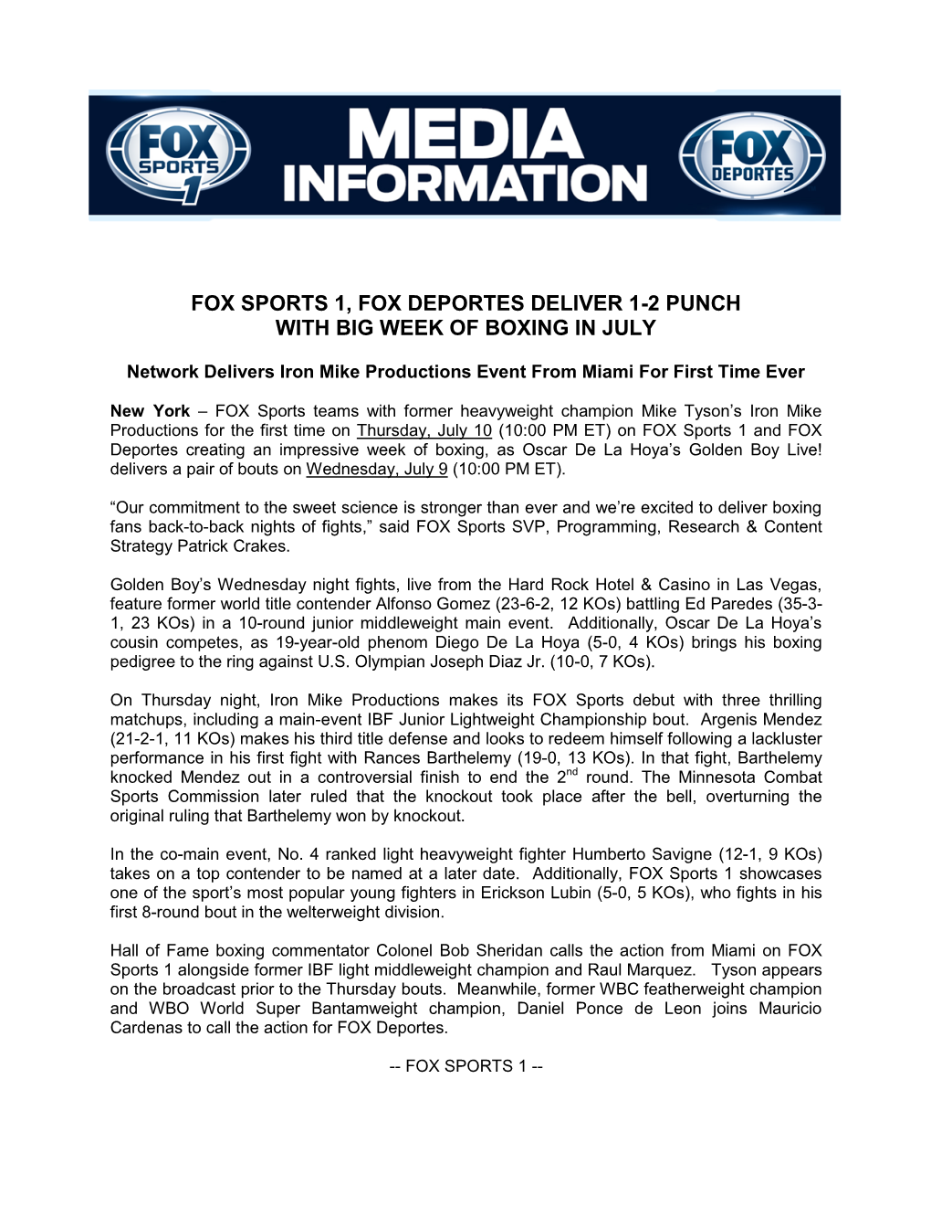 Fox Sports 1, Fox Deportes Deliver 1-2 Punch with Big Week of Boxing in July