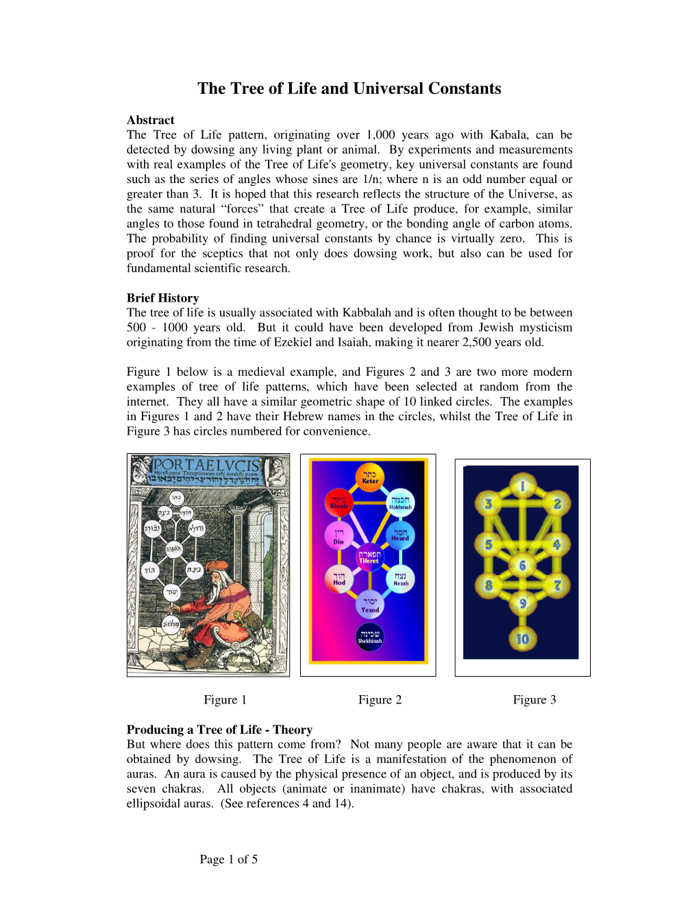 The Tree of Life and Universal Constants