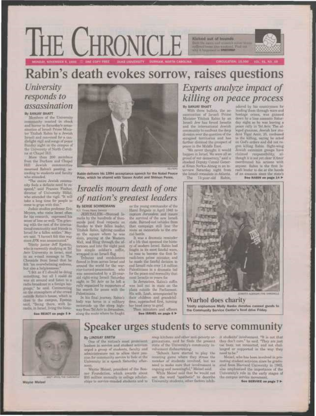 The Chronicle Monday, November S, 1995 © One Copy Free Duke University Durham, North Carolina Circulation: 15,000 Vol