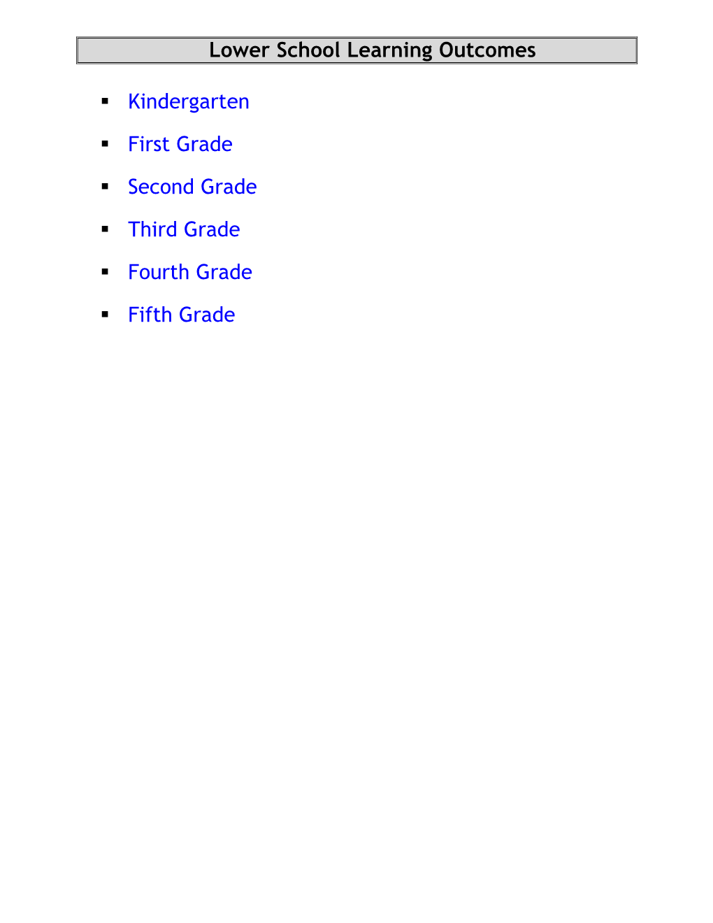 Lower School Learning Outcomes